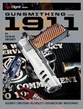 Cover: Gunsmithing the 1911: The Bench Manual - Gun Digest Books
