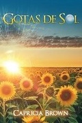 Cover: Gotas de Sol - Capricia Brown