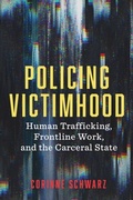 Cover: Policing Victimhood - Rutgers University Press