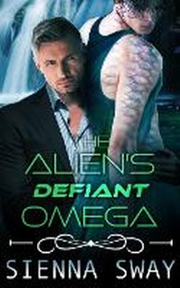 Enlarge image Cover: The Alien's Defiant Omega - Blue Crescent Books
