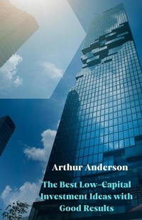 Abbildung von: The Best Low-Capital Investment Ideas with Good Results - BookRix