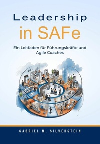 Abbildung von: Leadership in SAFe - epubli