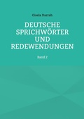 Cover: Deutsche Sprichw&ouml;rter und Redewendungen - BoD - Books on Demand
