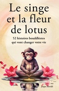 Cover: Le singe et la fleur de lotus - pisionary Verlag