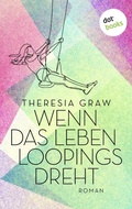 Cover: Wenn das Leben Loopings dreht - dotbooks