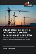 Cover: Difesa degli azionisti e performance sociale delle imprese negli USA - Edizioni Sapienza