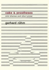 Enlarge image Cover: Cake & Prostheses - Twisted Spoon Press