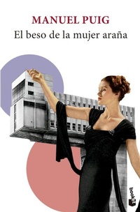 Abbildung von: El beso de la mujer arana - SEIX BARRAL