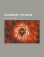 Cover: Rastignac the Devil - Rarebooksclub.com