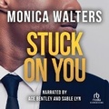 Cover: Stuck on You - Recorded Books, Inc.