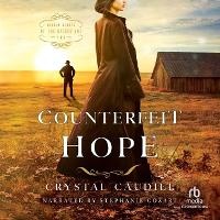 Enlarge image Cover: Counterfeit Hope - Recorded Books, Inc.