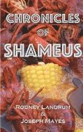 Cover: Chronicles of Shameus - EvenFellows Publishing LLC