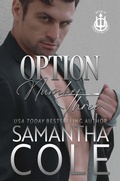 Cover: Option Number Three (Trident Security Series, #10) - Suspenseful Seduction Publishing