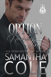 Enlarge image Cover: Option Number Three (Trident Security Series, #10) - Suspenseful Seduction Publishing