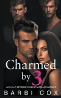 Cover: Charmed by 3 - Barbi Cox