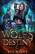 Cover: Wolf's Destiny (Shadow Moon Shifters, #3) - Ava Blake