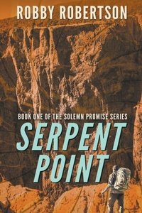 Enlarge image Cover: Serpent Point - Dennis Robertson