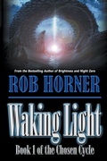 Cover: Waking Light - Rob Horner