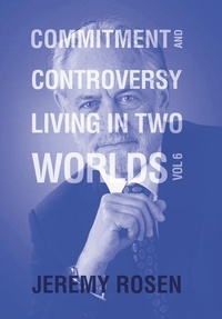 Enlarge image Cover: Commitment and Controversy Living in Two Worlds - Xlibris Us