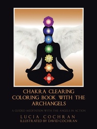 Enlarge image Cover: Chakra Clearing Coloring Book with the Archangels - Balboa Press