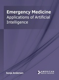 Abbildung von: Emergency Medicine: Applications of Artificial Intelligence - American Medical Publishers