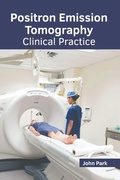 Cover: Positron Emission Tomography: Clinical Practice - American Medical Publishers