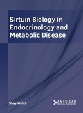 Cover: Sirtuin Biology in Endocrinology and Metabolic Disease - American Medical Publishers
