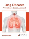 Cover: Lung Diseases: An Evidence-Based Approach - American Medical Publishers