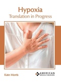 Cover: Hypoxia: Translation in Progress - American Medical Publishers