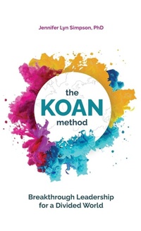 Enlarge image Cover: The KOAN Method - Publish Your Purpose