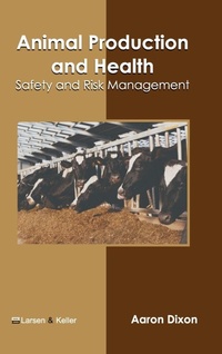 Enlarge image Cover: Animal Production and Health: Safety and Risk Management - Larsen and Keller Education