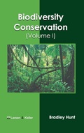 Cover: Biodiversity Conservation (Volume I) - Larsen and Keller Education