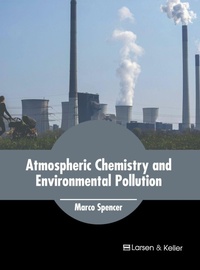 Abbildung von: Atmospheric Chemistry and Environmental Pollution - Larsen and Keller Education