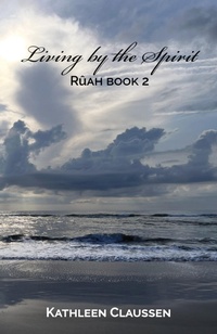 Enlarge image Cover: Living by the Spirit - Trilogy Christian Publishing