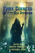 Cover: Dark Corners of the Old Dominion - Death Knell Press