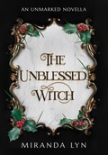 Cover: The Unblessed Witch - Miranda Lyn