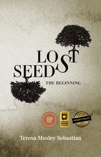 Enlarge image Cover: Lost Seeds - Dominion Asset Publishing