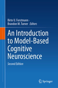 Abbildung von: An Introduction to Model-Based Cognitive Neuroscience - Springer