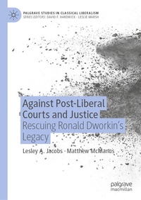 Enlarge image Cover: Against Post-Liberal Courts and Justice - Palgrave Macmillan