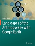 Cover: Landscapes of the Anthropocene with Google Earth - Springer