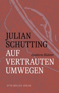 Cover: Auf vertrauten Umwegen - Otto M&uuml;ller Verlag GmbH