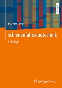 Abbildung von: Schienenfahrzeugtechnik - Springer Vieweg