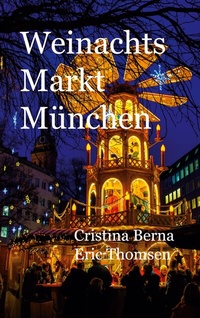 Abbildung von: Weinachtsmarkt München - BoD - Books on Demand