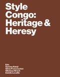 Cover: Style Congo: Heritage & Heresy - Spector Books