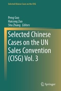 Cover: Selected Chinese Cases on the UN Sales Convention (CISG) Vol. 3 - Springer