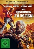 Cover: Mit eisernen F&auml;usten - Hanse Sound Musik und Film GmbH
