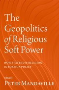 Cover: The Geopolitics of Religious Soft Power - OUP eBook