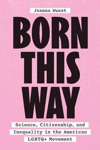 Abbildung von: Born This Way - University of Chicago Press
