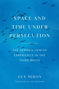 Bild: Space and Time under Persecution - University of Chicago Press
