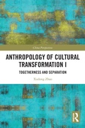 Cover: Anthropology of Cultural Transformation I - Routledge